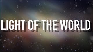 Light of the World - [Lyric Video] Lauren Daigle