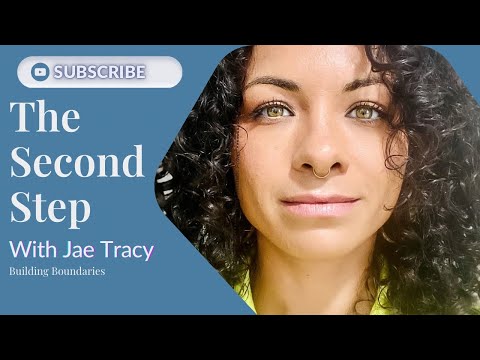 Boundaries: The Second Step