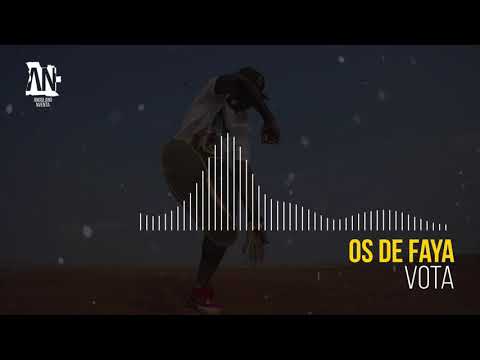 Os De Faya   Vota
