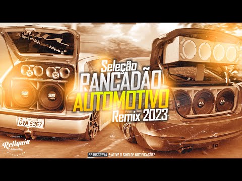 Seleção Pancadão Automotivo 2023 - As Mais Tocadas Novembro 2023 - Pancadão Automotivo Remix 2023