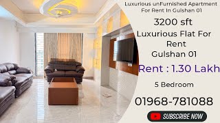 3200 sft Fully Furnished apartment For Rent In Gulshan 01, # 4 Bedroom