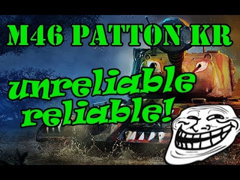 M46 PATTON KOREA Unreliable reliable || World of Tanks Xbox/PS4