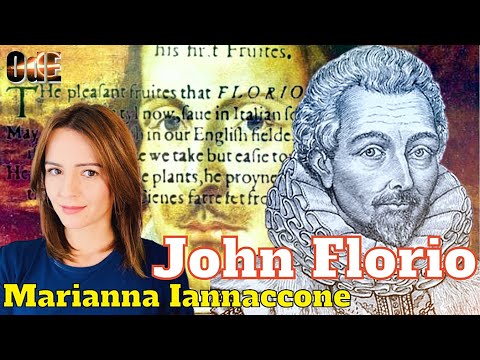 JOHN FLORIO, IL RISOLUTO INTERMEDIARIO TRA SHAKESPEARE E L'ITALIA. MARIANNA IANNACCONE