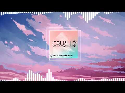 W/n - Crush 2 Ft. 267 (prod:wn,tez) | TuDB Remix