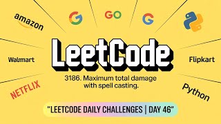 Leetcode 3186  Maximum Total Damage Spell Casting #codinginterview #dailychallenge #day46 11-10-2025
