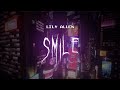 Lily Allen Smile Sped Up Lyrics