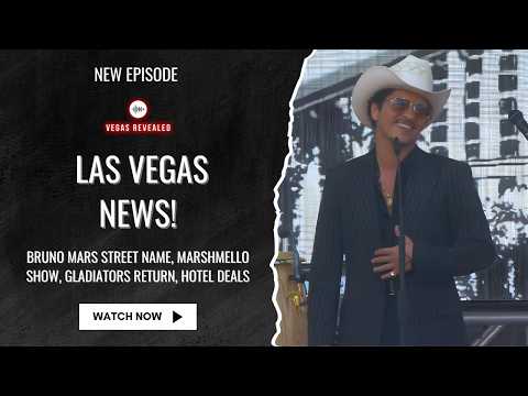 Las Vegas News | Bruno Mars Street Name, Marshmello Downtown Show, Gladiators Return, Hotel Deals