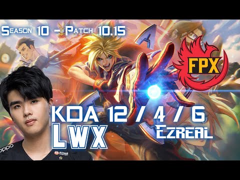 FPX Lwx EZREAL vs KAI'SA ADC - Patch 10.15 KR Ranked