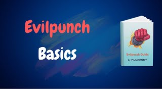 Evilpunch Basic Concepts | L1