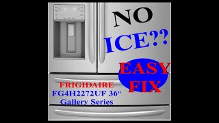 No Ice FIX Easy Frigidaire FG4H2272UF Gallery Series Diagnostic Mode Defrost NO TOOLS
