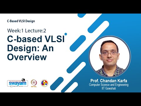 C Based VLSI Design Intro Video