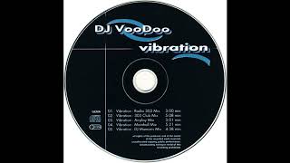 DJ VooDoo - Vibration (Mainhall Mix) 1999