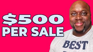 Revealed: $500 Per Sale! | Best Digital Products for Affiliate Marketing