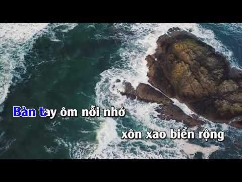 Bên Em Là Biển Rộng - Karaoke Tone Nam ( Gm - Sol thứ )