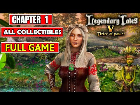 Legendary Tales 5 Chapter 1 Full Game Walkthrough - All Collectibles