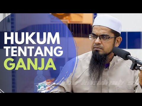 Hukum Tentang GANJA | Ustaz Mohd Aslam