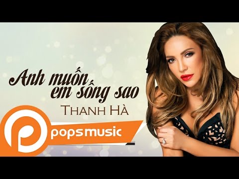 Thể hiện bởi Thanh Hà