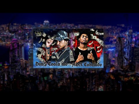 Dim $ Coala MC feat. AdR Cabeludo -  Uma noite de Sexta (Prod. Now or Never Cq)