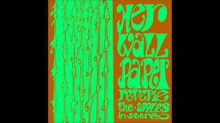 The Apples in Stereo - Her Wallpaper Reverie (Full Album)
