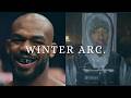 The Winter Arc.