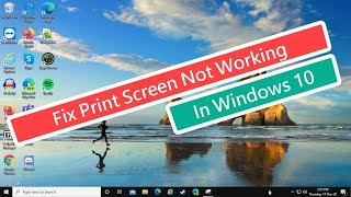 Fix Print Screen Not Working In Windows 10