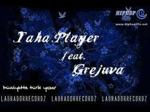 Taha Player-Hüvviyette Türk Yazar ft.Grejuva