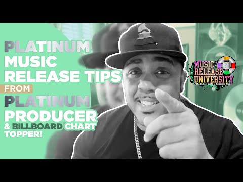 How To Release A Single - Platinum Music Release Tips from Platinum Producer & more...