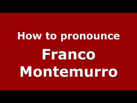 How to pronounce Franco Montemurro (Italian/Italy)  - PronounceNames.com