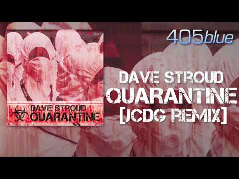 Dave Stroud - Quarantine (JCdG Remix)