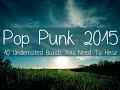 Pop Punk 2015 - 10 Underrated Bands You Need ...