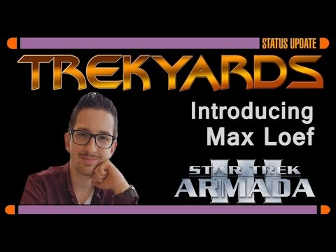 Introducing Max Loef - Star Trek Armada 3