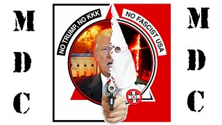 MDC- No Trump, No KKK, No Fascist USA-(Born To Die)