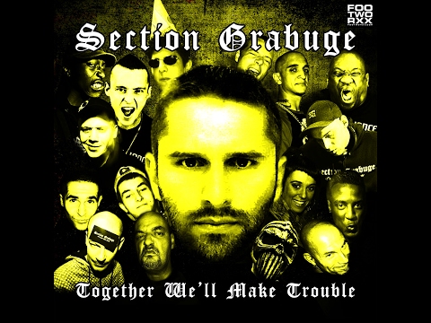 Section Grabuge Ft Unix Clan & DexTC   Frankrijk Staat In Brand ( Footworxx records)