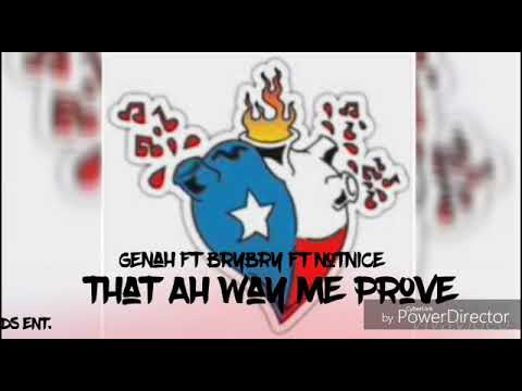 Bryton x BryBry x Notnice- That Ah Way Me Prove(Official Audio)