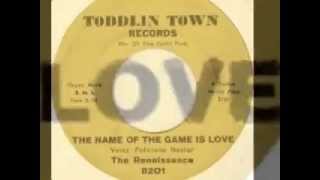 The Renaissance - The Name Of The Game Is Love