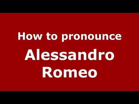 How to pronounce Alessandro Romeo (Italian/Italy)  - PronounceNames.com
