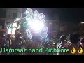 Hamraj band pichhor Chellam Shivpuri