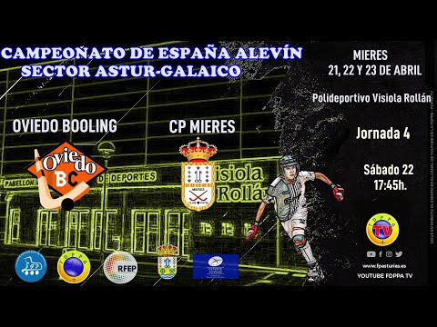 EN DIRECTO: OVIEDO BOOLING vs CP MIERES -  5º  Y 6º PUESTO - SECTOR ASTUR-GALAICO ALEVÍN