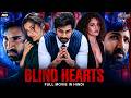 BLIND HEARTS Hindi Dubbed Full Movie Aadhi Pinisetty Taapsee Pannu Romantic Action Movie