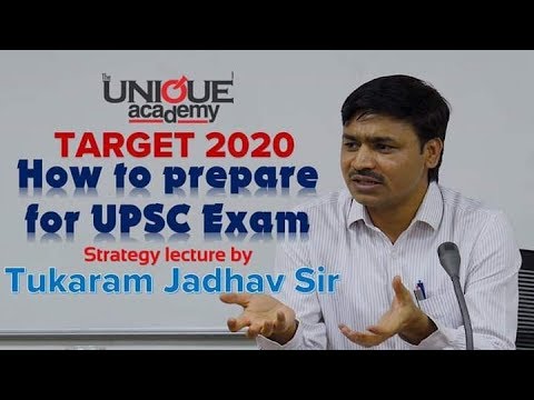 How to Prepare For UPSC Exam - Strategy Lecture by Tukaram Jadhav Sir | TARGET 2020