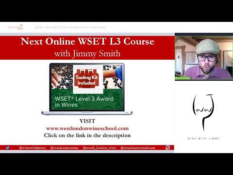 West London Wine School Next WSET L3 Online Course With The Award-Winning Jimmy Smith