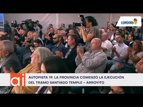 Autopista 19: más datos sobre el tramo Santiago Temple-Arroyito