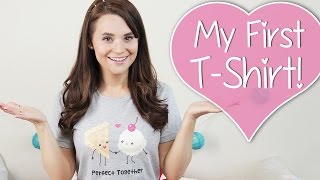 MY FIRST T-SHIRT! + ANNOUNCEMENTS