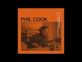 Phil Cook - If I Had A Needle And Thread [OFFICIAL AUDIO]