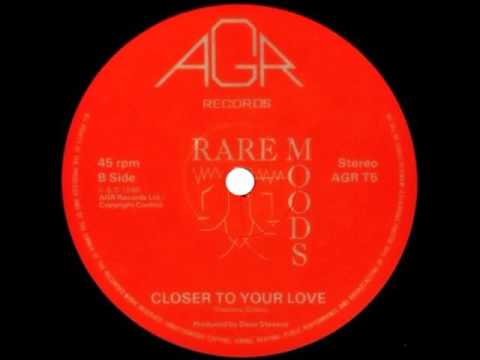 Rare Moods - Closer to your love 1986