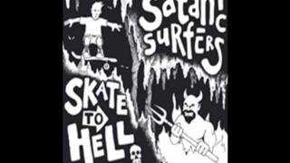 Satanic Surfers  - Why