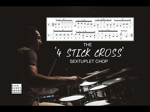 The '4 Stick Cross' Sextuplet Gospel Chop - Advanced Drum Lesson by Nick Bukey