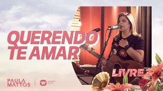 Querendo te amar Lyrics English Translation