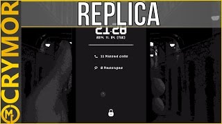 How Did You Unlock The Phone? - Replica - CryMor Plays