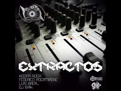 Rapdikaloops (Dualidad Juglar, Koopa Rock, Dj Isak) - Extractos EP (2016) (Completo)